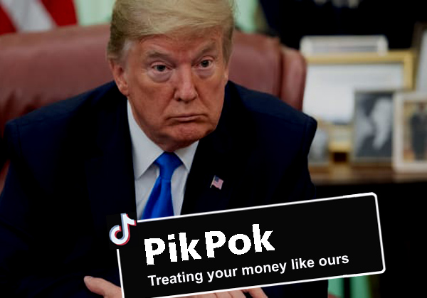 Trump bans Chinese-owned finance app PikPok